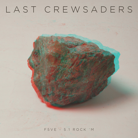 Last Crewaders - F5VE 5.1 Rock "M (2010)
