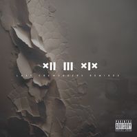 Last Crewsaders - XII III XIX [Remixes] (2024)