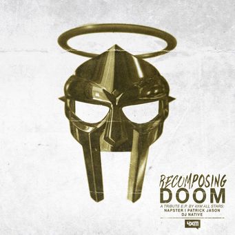 MF DOOM x 4XM All Stars - Recomposing Doom (2021)