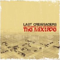 Last Crewsaders - 2nd Invasion Of The Micsnatchers (2007)